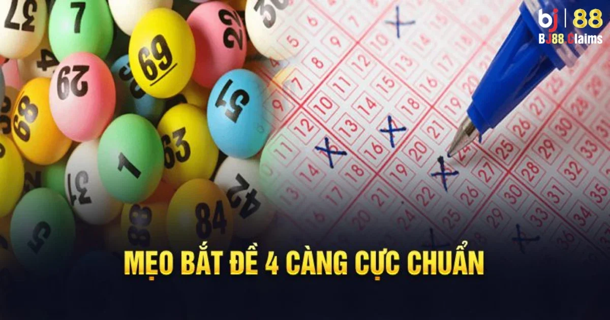 Đề 4 Càng: Cách Chơi Đề 4 Càng BJ88 Cho Người Mới Bắt Đầu 4 Mẹo hay để chơi đề 4 càng tại BJ88 hiệu quả