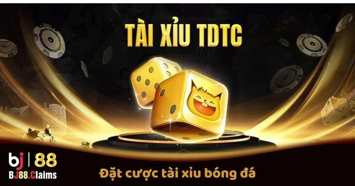 Đặt Cược T&agrave;i Xỉu B&oacute;ng Đ&aacute; Tại BJ88: Quy Tắc V&agrave; C&aacute;ch Đặt Cược Ch&iacute;nh X&aacute;c