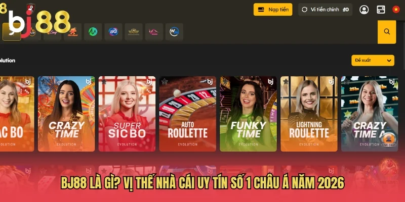 BJ88 – Link Vào Nhà Cái BJ88 Đá Gà Trực Tiếp Mới Nhất 2026 23 BJ88 là gì? Vị thế nhà cái uy tín số 1 Châu Á năm 2026